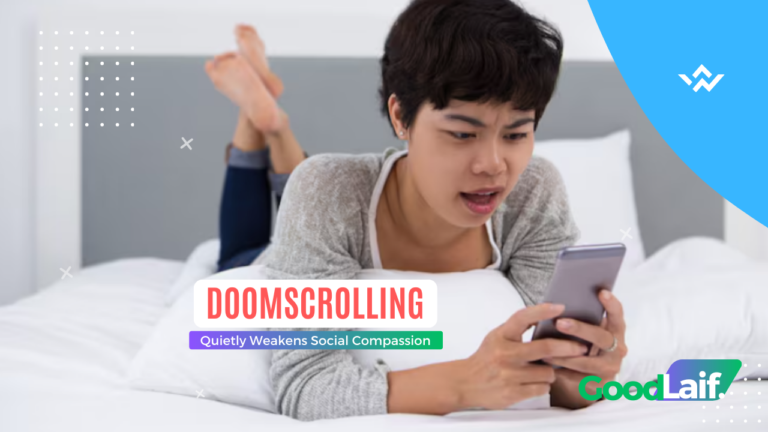 Doomscrolling Quietly Weakens Social Compassion