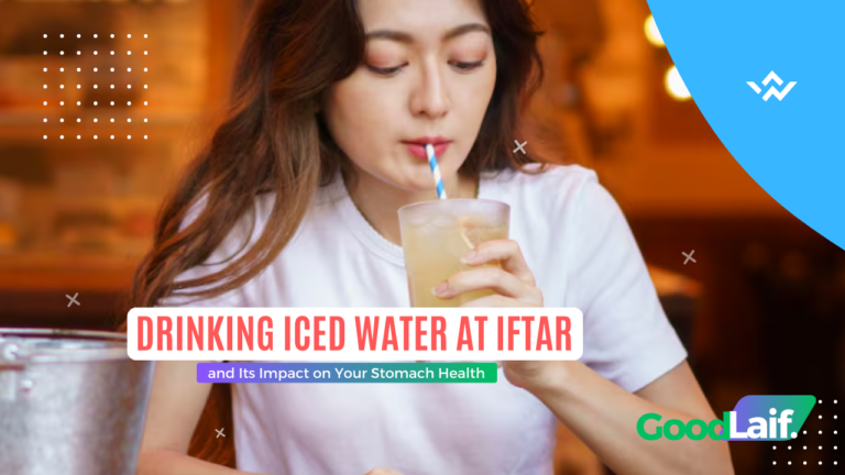 Drinking Iced Water at Iftar and Its Impact on Your Stomach Health