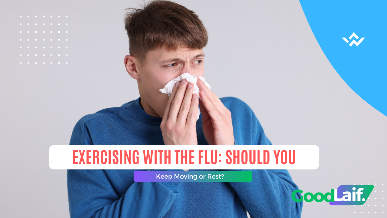 Exercising with the Flu