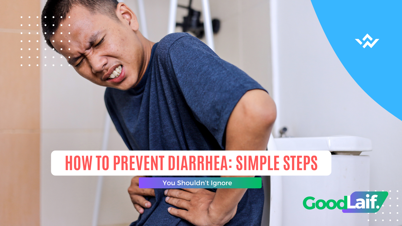 How to Prevent Diarrhea