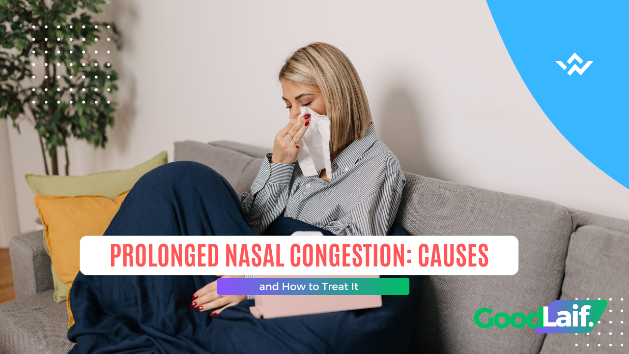 Prolonged Nasal Congestion