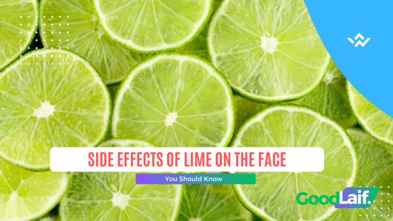 Side Effects of Lime on the Face You Should Know