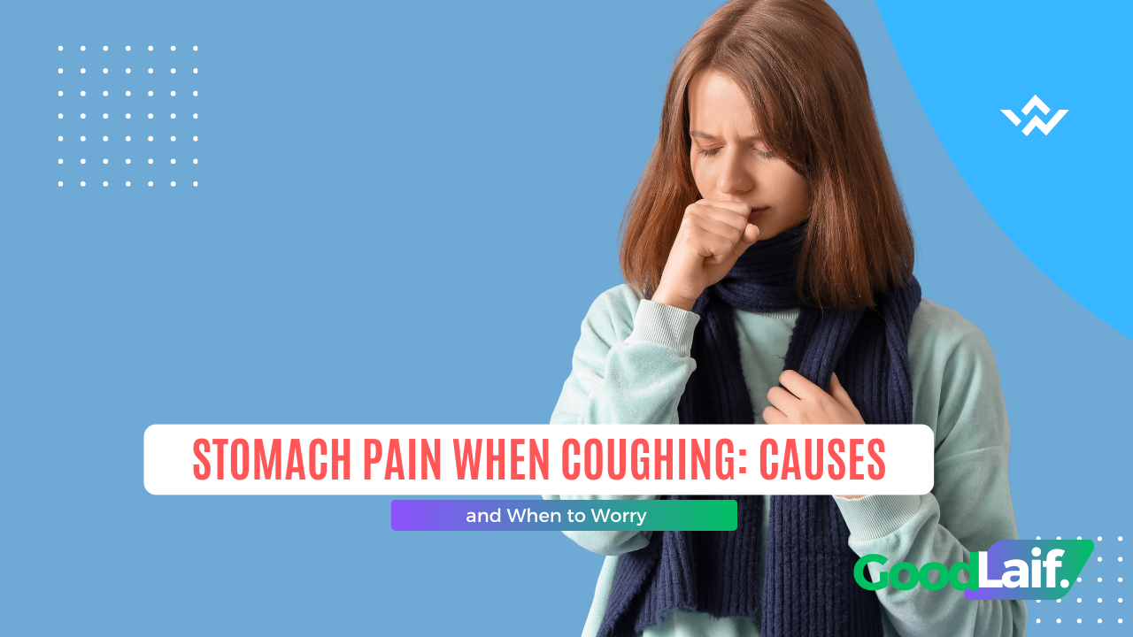 Stomach Pain When Coughing