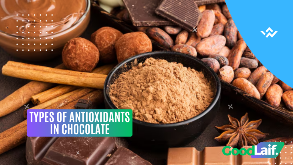 Types of Antioxidants in Chocolate