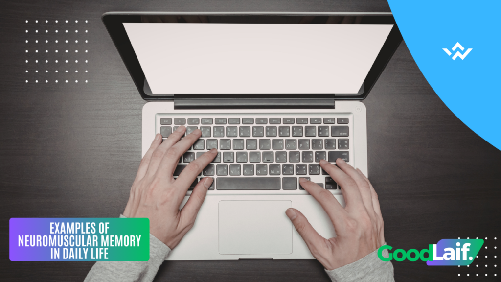 What Is Muscle Memory