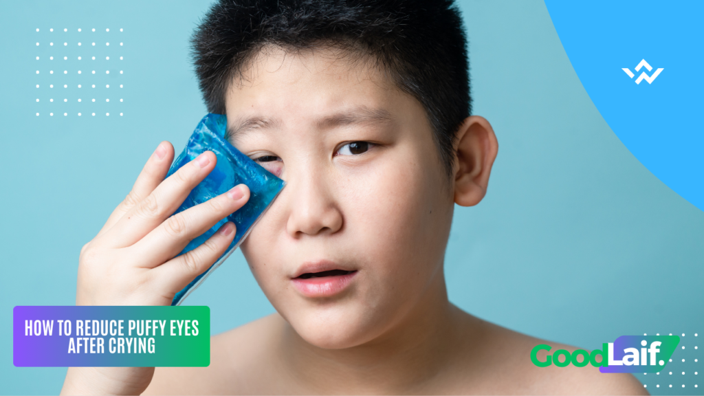 Why Do Eyes Get Puffy After Crying