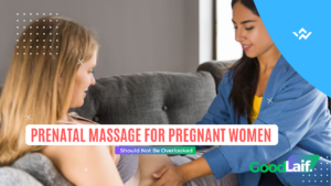 Prenatal Massage for Pregnant Women Should Not Be Overlooked