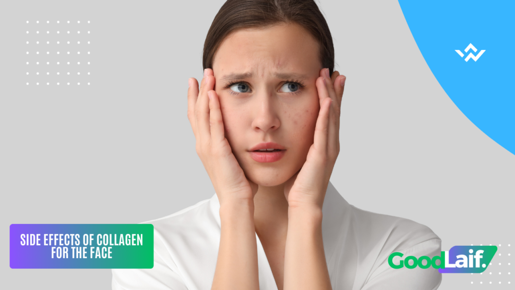 Side Effects of Collagen for the Face