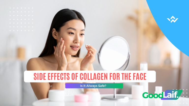 Side Effects of Collagen for the Face: Is It Always Safe?