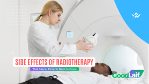 Side Effects of Radiotherapy That Cancer Patients Need to Know