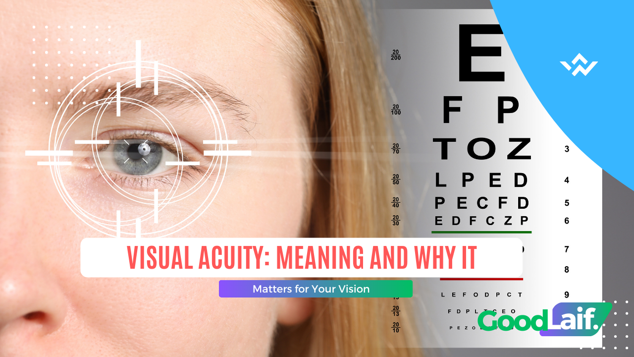 Visual Acuity