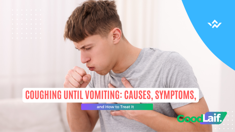 Coughing Until Vomiting: Causes, Symptoms, and How to Treat It