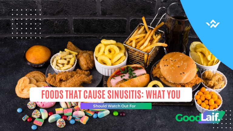 Foods That Cause Sinusitis: What You Should Watch Out For