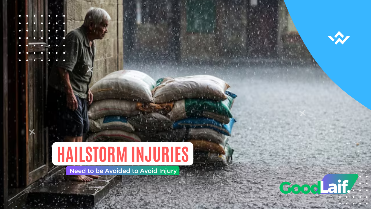Hailstorm Injuries Need to be Avoided to Avoid Injury