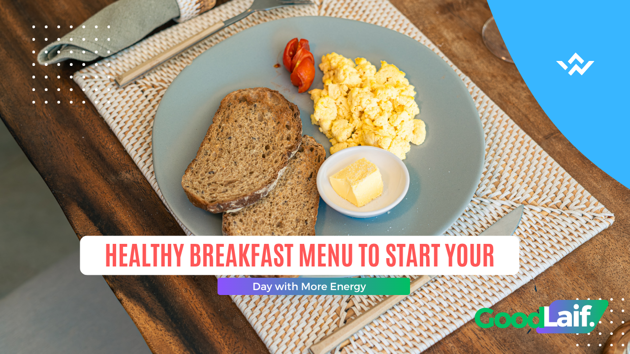 Healthy Breakfast Menu