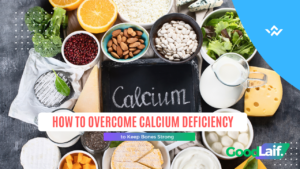 How to Overcome Calcium