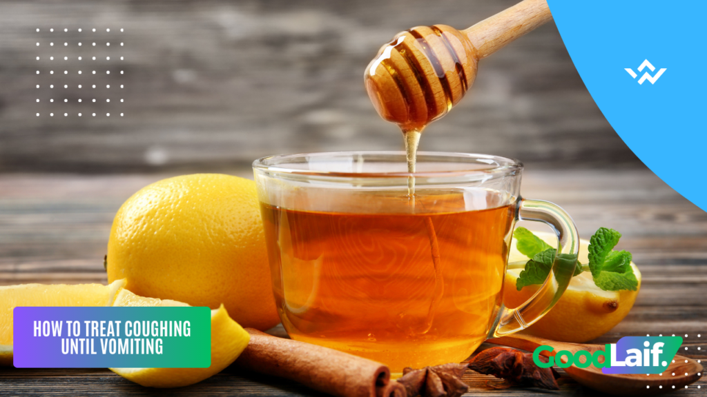 Coughing Until Vomiting