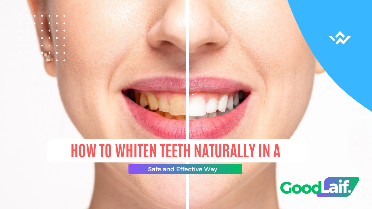 How to Whiten Teeth Naturally