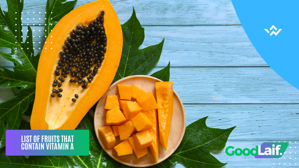 Fruits That Contain Vitamin A