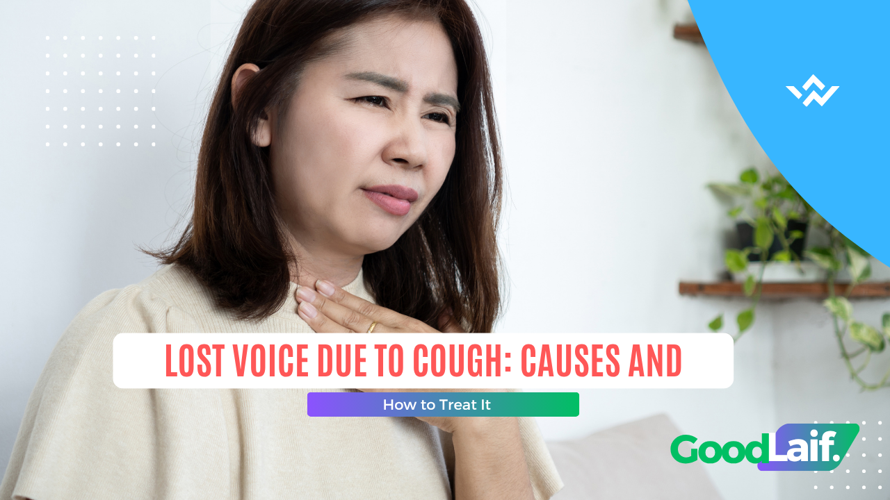 Lost Voice Due to Cough