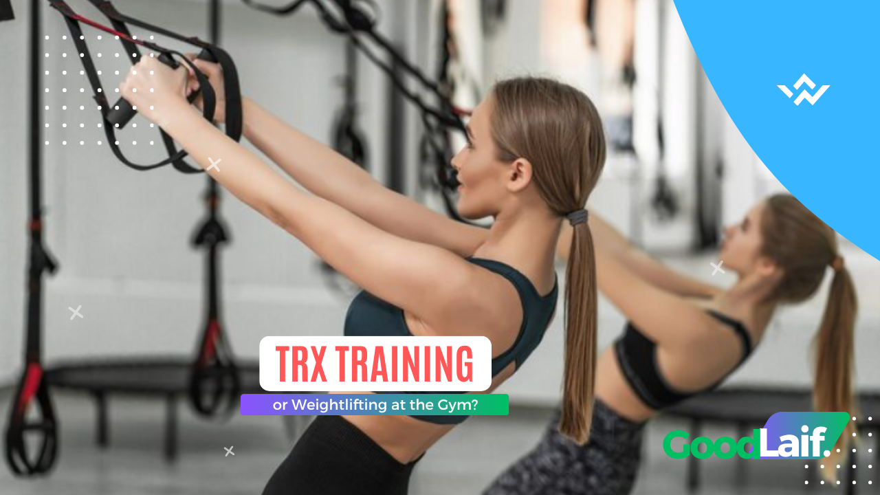 TRX Training or Weightlifting at the Gym?