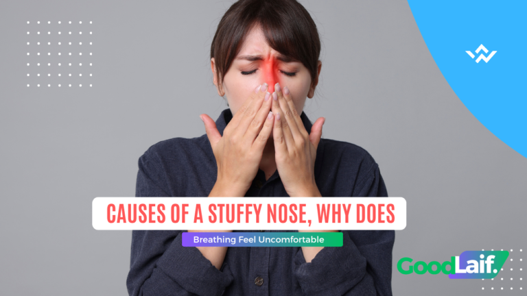 Causes of a Stuffy Nose, Why Does Breathing Feel Uncomfortable