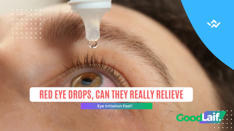 Red Eye Drops, Can They Really Relieve Eye Irritation Fast?