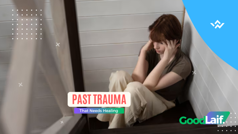 Past Trauma That Needs Healing
