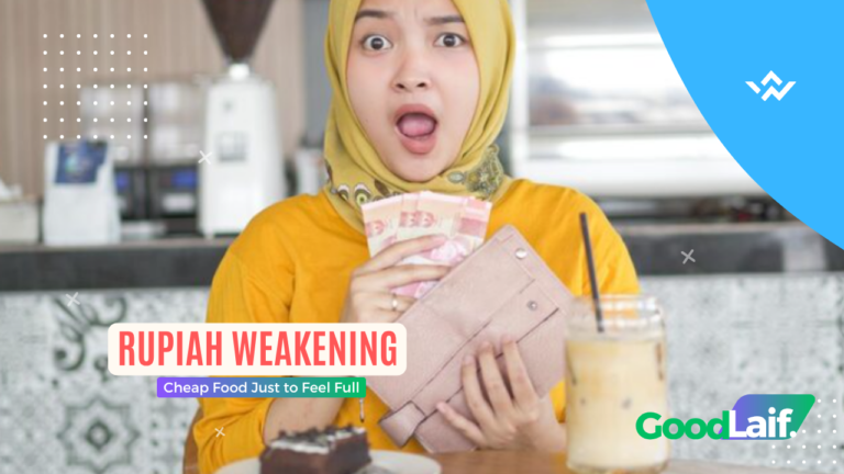 Weakening Rupiah Triggers the “Cheap Food Just to Feel Full”