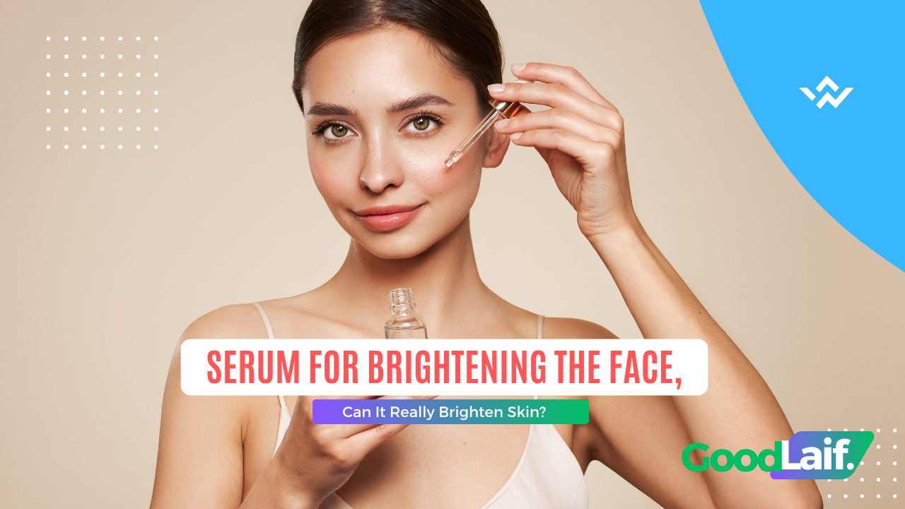 Serum for Brightening the Face
