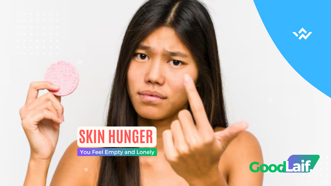Skin Hunger May Be the Reason You Feel Empty and Lonely