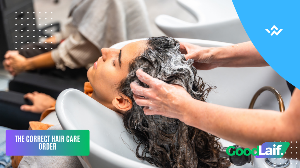 The Correct Hair Care Order