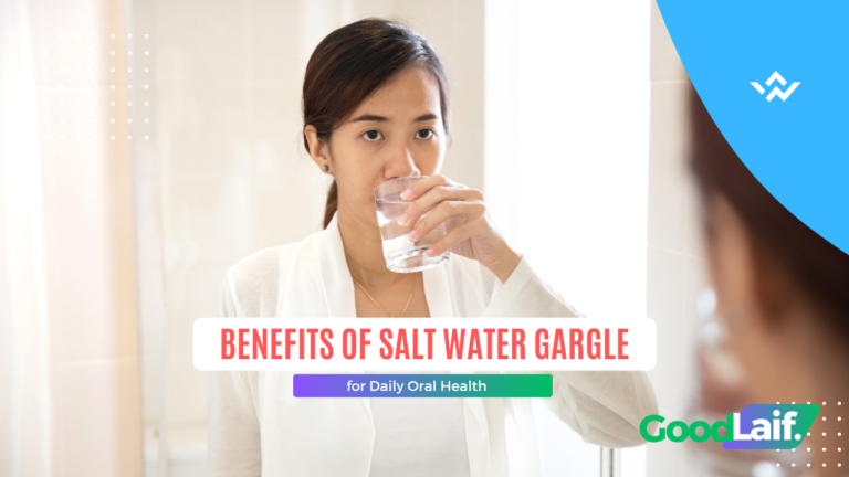 Benefits of Salt Water Gargle for Daily Oral Health