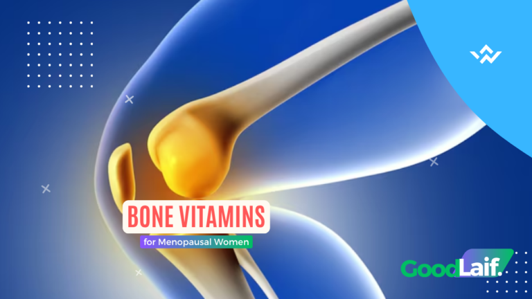 Bone Vitamins for Menopausal Women