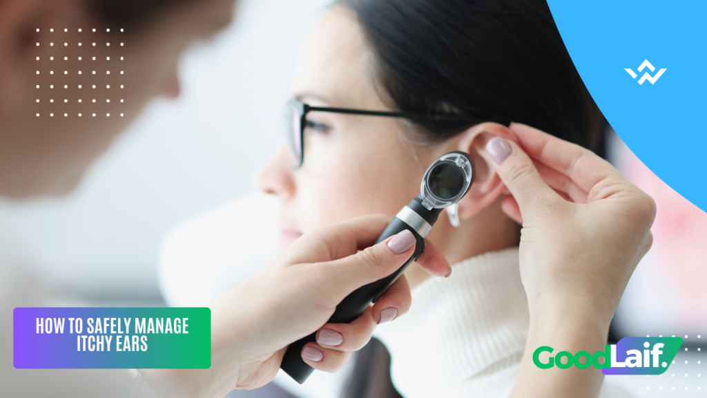 ENT doctor examining a patient's ear as part of safe treatment for itchy ears without excessive cleaning