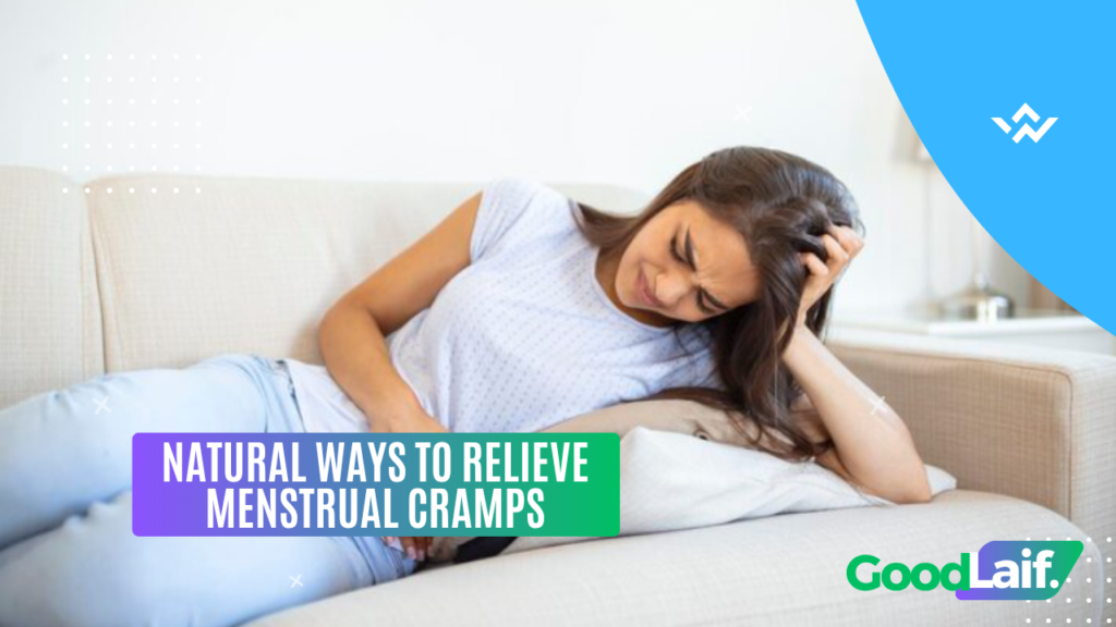 Natural Ways to Relieve Menstrual Cramps