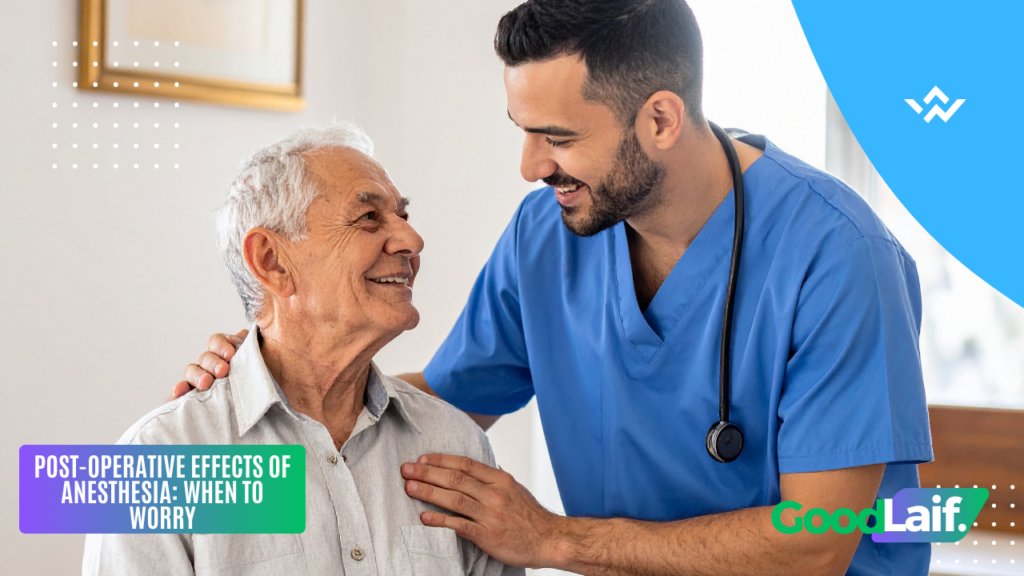 Post-Operative Anesthesia Effects: Doctor consulting elderly patient about when to worry after surgery
