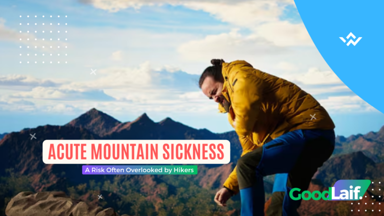 Acute Mountain Sickness: A Risk Often Overlooked by Hikers