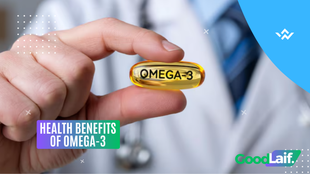 Health Benefits of Omega-3
