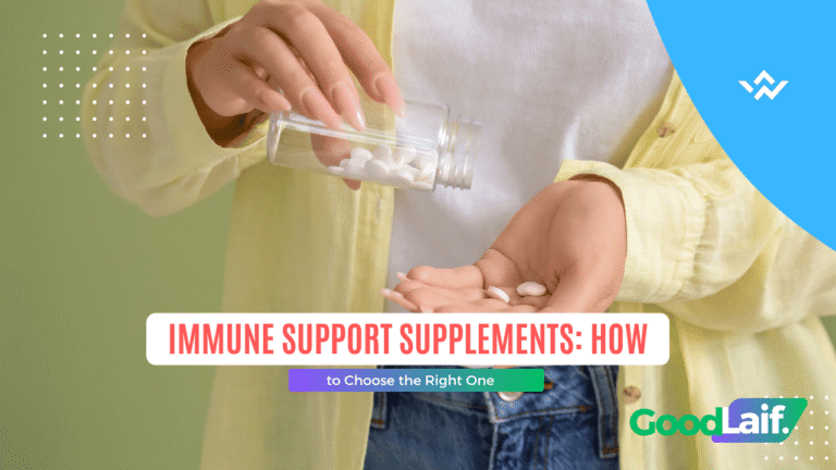 Immune Support Supplements: How to Choose the Right One