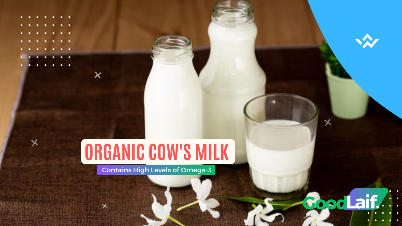 Organic Cow's Milk Contains High Levels of Omega-3