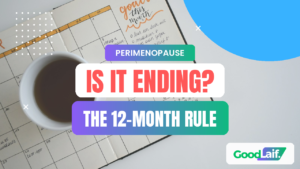 Signs perimenopause is ending: a cup of tea on a monthly planner, with the text "Is it ending? The 12-month rule"